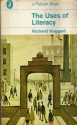 The Uses Of Literacy: Aspects Of Working Class Life - Richard Hoggart