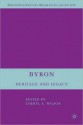 Byron: Heritage and Legacy - Cheryl A. Wilson