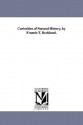 Curiosities of Natural History (Michigan Historical Reprint Series) - Francis Trevelyan Buckland