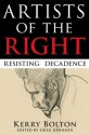 Artists of the Right - Kerry Bolton, Greg Johnson