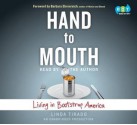 Hand to Mouth: Living in Bootstrap America - Linda Tirado