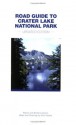 Road Guide to Crater Lake National Park - Robert Decker, Barbara Decker