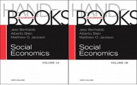 Handbooks in Economics: Social Economics Set - Jess Benhabib, Matthew O. Jackson, Alberto Bisin