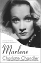 Marlene: Marlene Dietrich, A Personal Biography - Charlotte Chandler