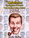 The Subgenius Psychlopaedia of Slack: The Bobliographon - J.R. Dobbs, Ivan Stang