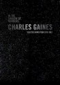 In the Shadow of Numbers: Charles Gaines: Selected Works from 1975-2012 - Ciara ennis, Rebecca McGrew, Michael Ned Holte, Charles Gaines