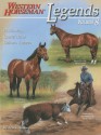 Legends, Volume 8: Outstanding Quarter Horse Stallions & Mares - Frank Holmes, Fran Smith, Pat Close