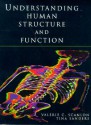 Understanding Human Structure And Function - Valerie C. Scanlon, Tina Sanders