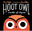 Hoot Owl, Master of Disguise - Sean Taylor, Jean Jullien