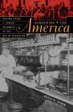 Hungering for America: Italian, Irish, and Jewish Foodways in the Age of Migration - Hasia R. Diner