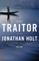 The Traitor (The Carnivia Trilogy) - Jonathan Holt