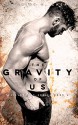 The Gravity of Us - Brittainy C. Cherry