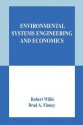 Environmental Systems Engineering and Economics - Robert Willis, Brad A. Finney