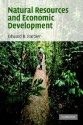 Natural Resources and Economic Development - Edward B. Barbier