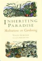 Inheriting Paradise: Meditations on Gardening - Vigen Guroian