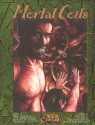 Mortal Coils (Call of Cthulhu) - John H. Crowe III, Michael Cisco, Denis Detwiller, Jeff Moeller, Rebecca Strong, John Tynes