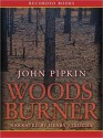 Woodsburner (MP3 Book) - John Pipkin, Henry Strozier