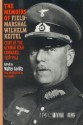 The Memoirs of Field-Marshal Wilhelm Keitel - Wilhelm Keitel, Walter Görlitz