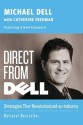 Direct From Dell: Strategies that Revolutionized an Industry (Collins Business Essentials) - Michael Dell, Catherine Fredman