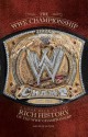 Wwe Championships: A Look Back at the Rich History of the Wwe Championship - Kevin Sullivan