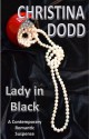 Lady In Black: Romantic Suspense - Christina Dodd