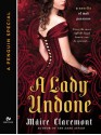 A Lady Undone (Mad Passions, #2.5) - Maire Claremont