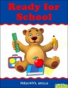 Preschool Skills: Ready for School (Flash Kids Preschool Skills) - Flash Kids