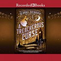 A Treacherous Curse - Angèle Masters, Deanna Raybourn