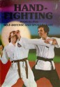 Hand-Fighting Manual for Self-Defense and Sport Karate (Fred Neff's Self Defense Library) - Fred Neff, James E. Reid