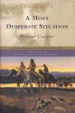 Most Desperate Situation - Walter Cooper