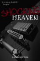 Shocking Heaven - D.H. Sidebottom