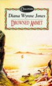 Drowned Ammet - Diana Wynne Jones