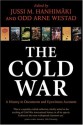 The Cold War: A History in Documents and Eyewitness Accounts - Jussi M. Hanhimäki, Odd Arne Westad