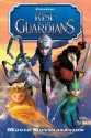 Rise of the Guardians Movie Novelization - Stacia Deutsch