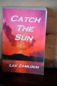 Catch the Sun - Lee Zamloch