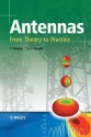 Antennas: From Theory to Practice - Dr Yi Huang, Kevin Boyle, Yi Huang