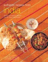 Authentic Recipes from India - Brinder Narula, Brinder Narula, Vijendra Singh, Luca Invernizzi Tettoni, Sanjay Mulkani