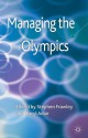 Managing the Olympics - Stephen Frawley, Daryl Adair