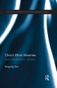 China's Ethnic Minorities: Social and Economic Indicators (Routledge Studies in the Modern World Economy) - Rongxing Guo