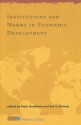 Institutions and Norms in Economic Development - Mark Gradstein, Kai A. Konrad