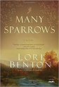 Many Sparrows - Lori Benton