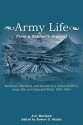 Army Life: From a Soldier 's Journal - A.O. Marshall, Robert G. Schultz