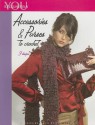 Exclusively You: Accessories & Purses to Crochet (Leisure Arts #4478) - Leisure Arts