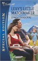 Lexy's Little Matchmaker - Lynda Sandoval