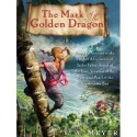 The Mark of the Golden Dragon - L. A. Meyer, Katherine Kellgren, Inc. Listen & Live Audio