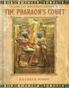 The Pharaoh's Court - Kathryn Hinds