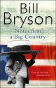 Notes From A Big Country - Bill Bryson