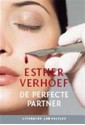 De perfecte partner - Esther Verhoef