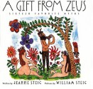 A Gift from Zeus - Jeanne Steig