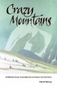 Crazy Mountains - David Strong